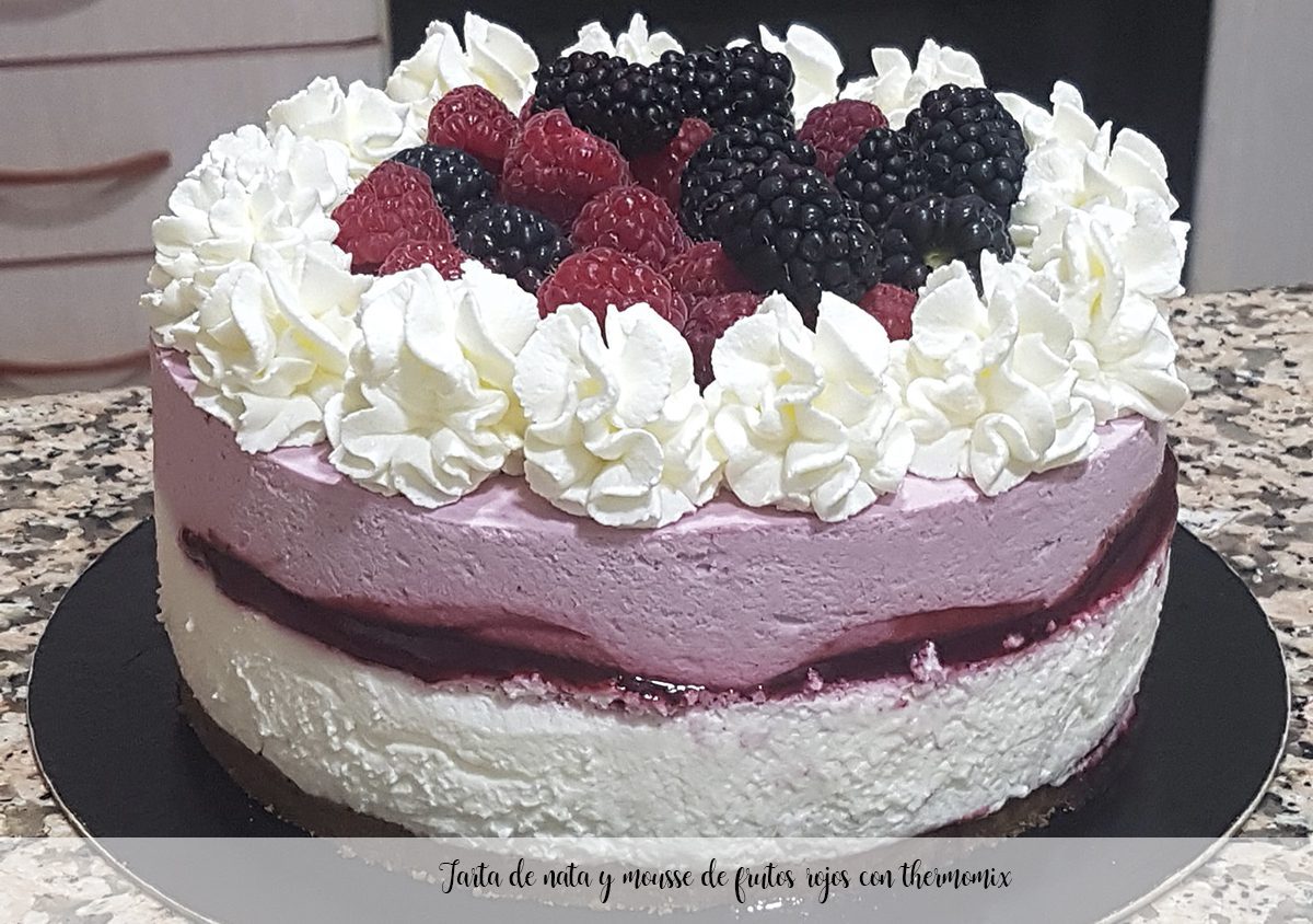 Tarte La Cr Me Et Mousse De Fruits Rouges Au Thermomix Recettes