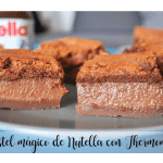 Gâteau magique Nutella avec Thermomix