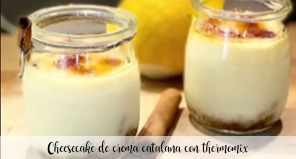 Cheesecake à la crème catalane au thermomix