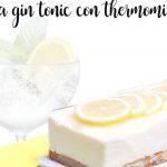 Gâteau gin tonic au Thermomix