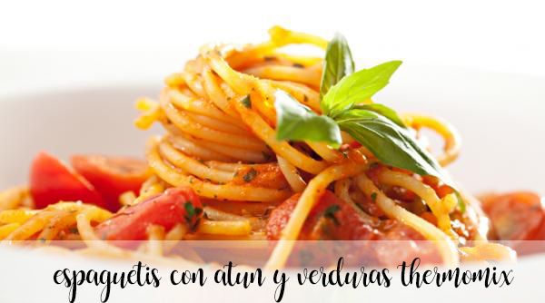 Spaghetti au thon et légumes au thermomix