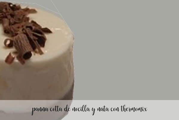 nocilla et crème panna cotta au thermomix