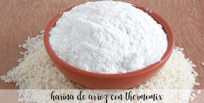 Faire de la farine de riz avec le Thermomix et ses utilisations culinaires