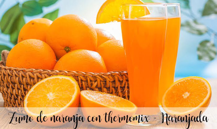 Jus d'orange au thermomix - Naranjada