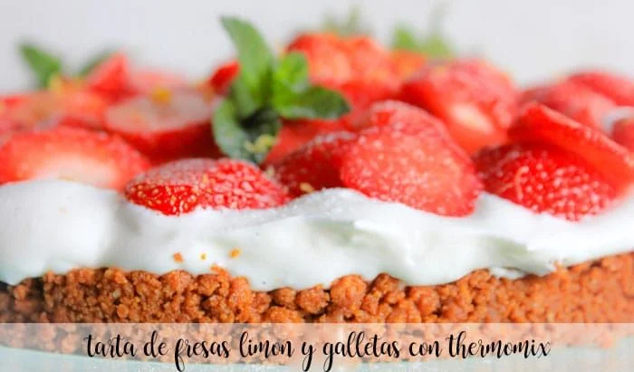 Gâteau aux fraises et au citron avec des biscuits avec Thermomix