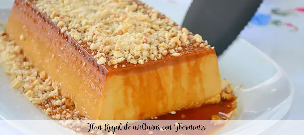 Flan royal aux noisettes au Thermomix