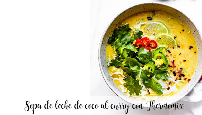 Soupe au curry au lait de coco avec Thermomix