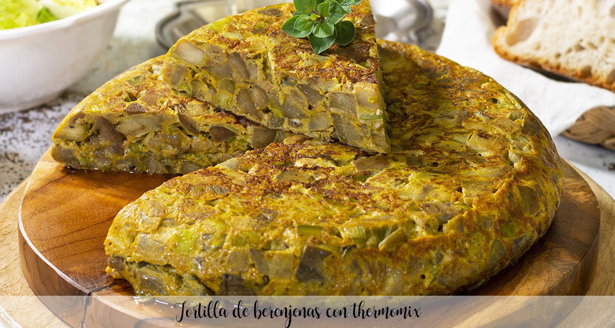 Omelette aux aubergines au thermomix