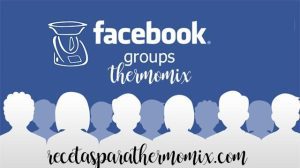 Les meilleurs groupes thermomix sur facebook