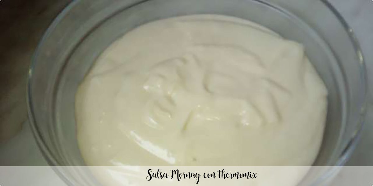 Sauce mornay au thermomix