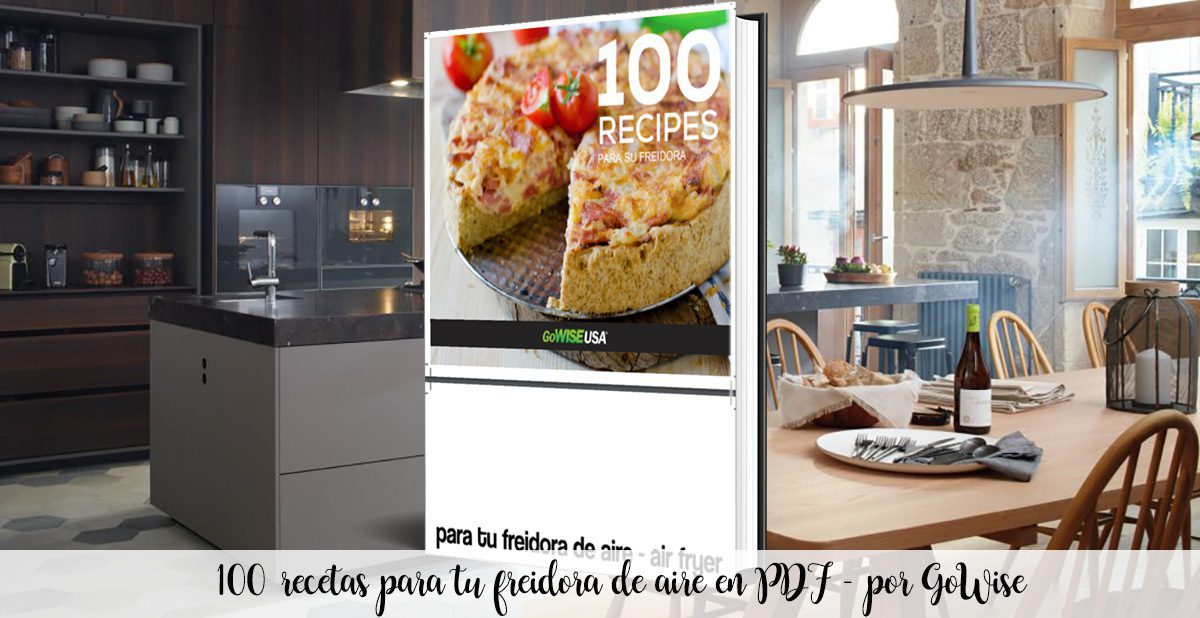100 recettes pdf pour votre friteuse à air - livre gratuit