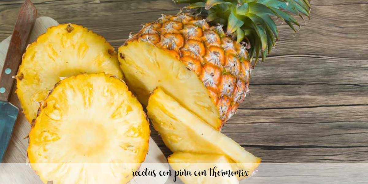 recettes à l'ananas au thermomix