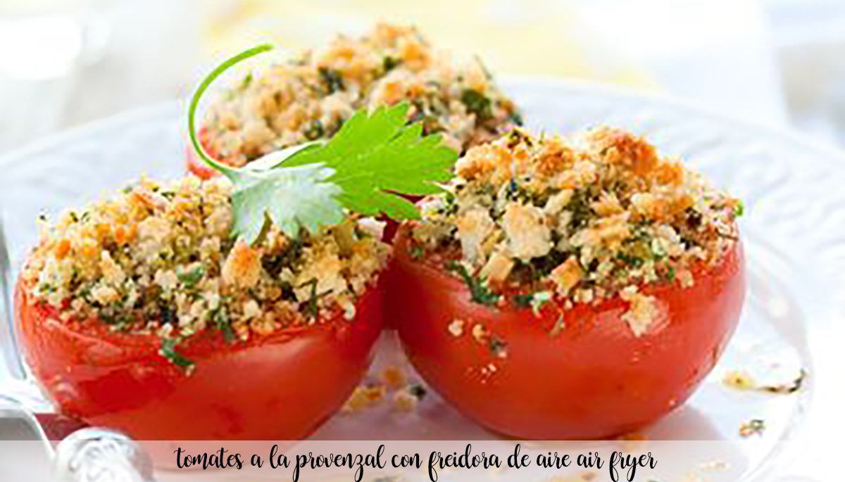 Tomates provençales à l'airfryer - airfryer
