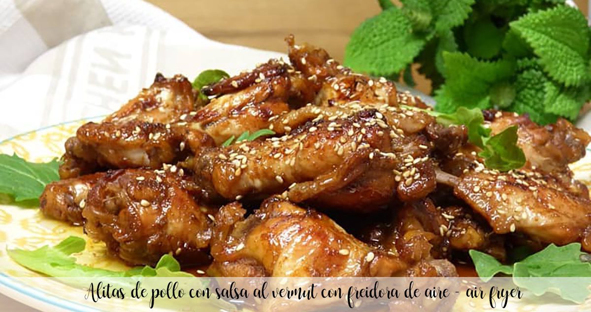 Ailes de poulet à la sauce vermouth avec friteuse à air – friteuse à