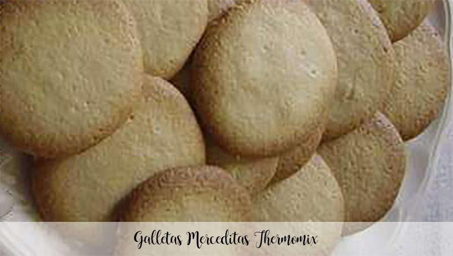 Biscuits Thermomix Merceditas